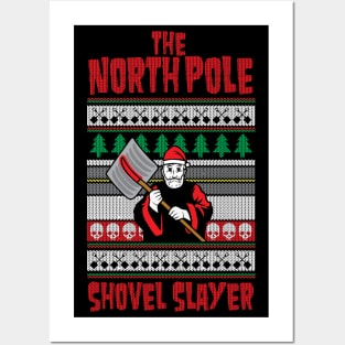 The North Pole Shovel Slayer Posters and Art